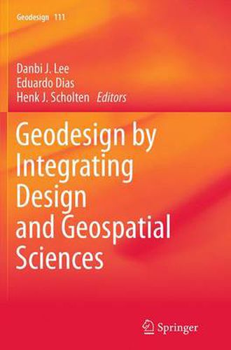 Cover image for Geodesign by Integrating Design and Geospatial Sciences