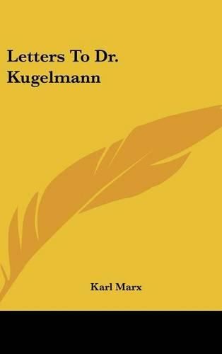 Cover image for Letters to Dr. Kugelmann