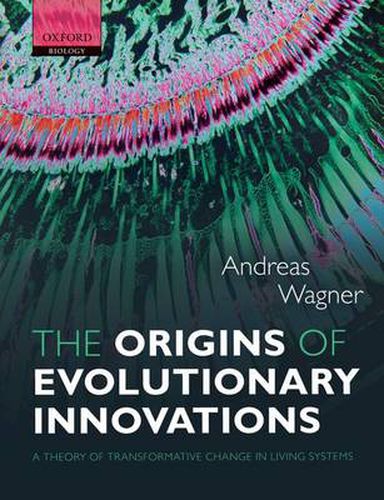 Cover image for The Origins of Evolutionary Innovations: A Theory of Transformative Change in Living Systems