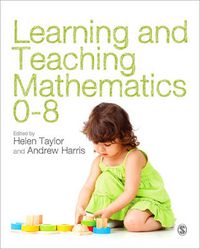 Cover image for Learning and Teaching Mathematics 0-8