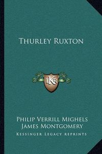 Cover image for Thurley Ruxton