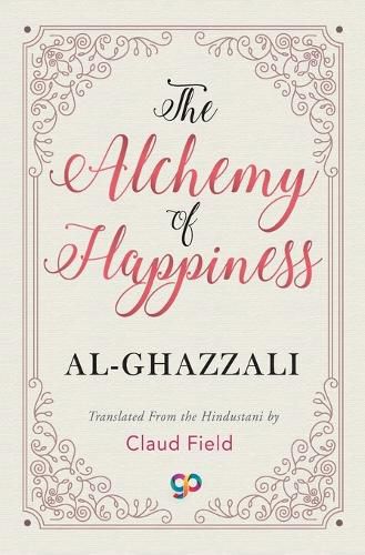 The Alchemy of Happiness