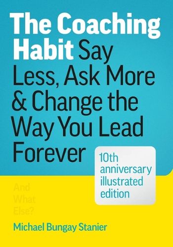 Cover image for The Coaching Habit