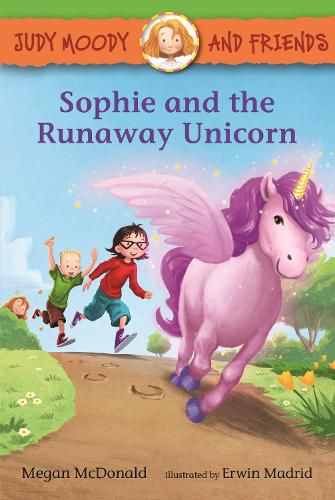 Cover image for Judy Moody and Friends: Sophie and the Runaway Unicorn