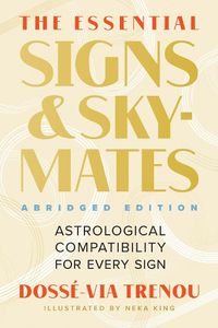 Cover image for The Essential Signs & Skymates (Abridged Edition)