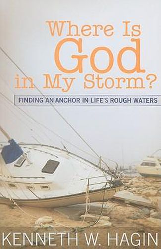 Cover image for Where Is God in My Storm?: Finding an Anchor in Life's Rough Waters