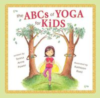 Cover image for The ABCs of Yoga for Kids Softcover