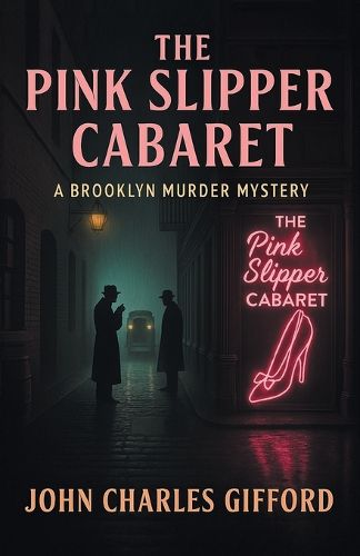 Cover image for The Pink Slipper Cabaret