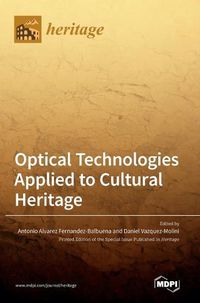 Cover image for Optical Technologies Applied to Cultural Heritage