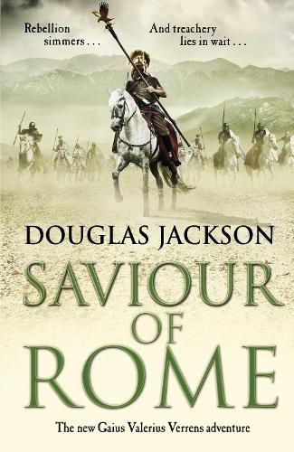 Saviour of Rome: (Gaius Valerius Verrens 7): An action-packed historical page-turner you won't be able to put down