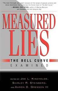Cover image for Measured Lies: The Bell Curve Examined