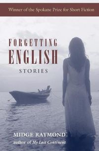 Cover image for Forgetting English: Stories