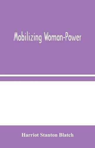 Cover image for Mobilizing Woman-Power