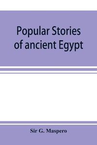 Cover image for Popular stories of ancient Egypt