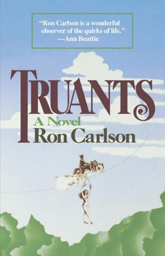 Truants: A Novel
