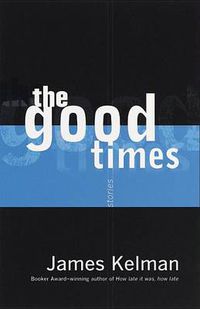 Cover image for The Good Times