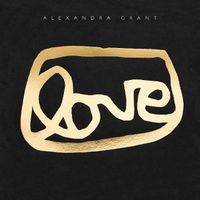 Cover image for LOVE: A Visual History of the grantLOVE Project