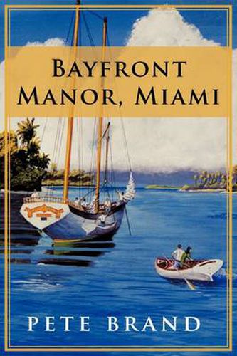 Cover image for Bayfront Manor, Miami