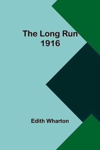 Cover image for The Long Run 1916