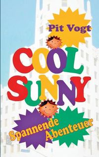 Cover image for Cool Sunny: Spannende Abenteuer in Hollywood