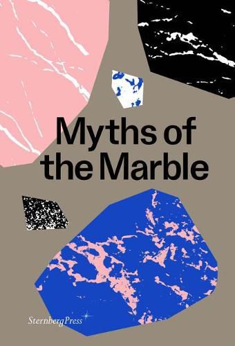 Cover image for Myths of the Marble