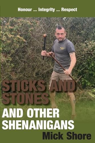 Cover image for Sticks and Stones and other shenanigans