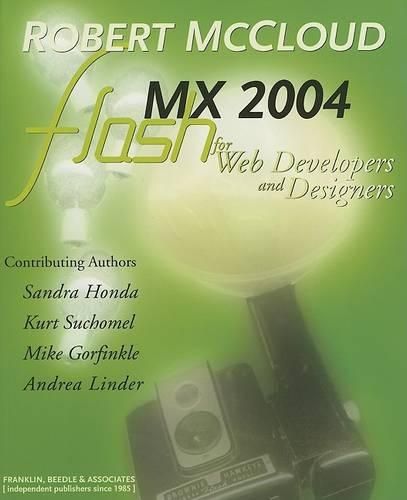 Cover image for Flash MX 2004 for Web Developers and Designers