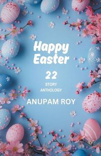 Cover image for Happy Easter Story Anthology