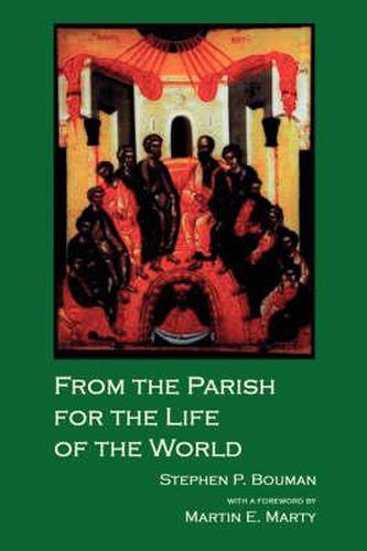 Cover image for From the Parish for the Life of the Word