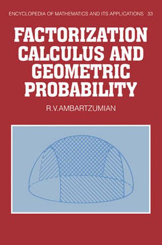 Cover image for Factorization Calculus and Geometric Probability