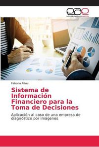 Cover image for Sistema de Informacion Financiero para la Toma de Decisiones