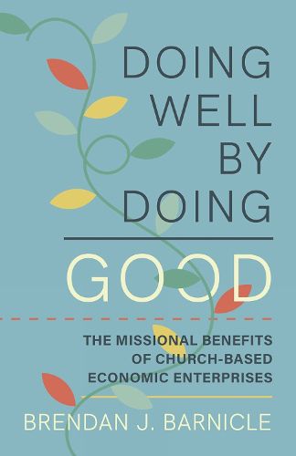 Cover image for Doing Well by Doing Good