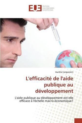 Cover image for L'Efficacite de l'Aide Publique Au Developpement