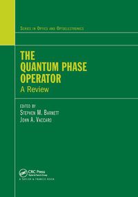 Cover image for The Quantum Phase Operator: A Review