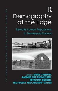 Cover image for Demography at the Edge: Remote Human Populations in Developed Nations