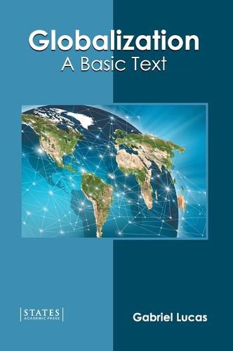 Cover image for Globalization: A Basic Text