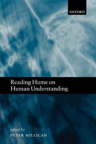 Cover image for Reading Hume on Human Understanding: Essays on the First Enquiry