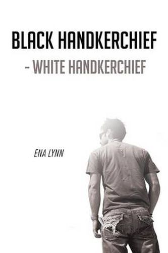 Cover image for Black Handkerchief - White Handkerchief