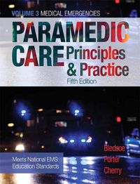 Cover image for Paramedic Care: Principles & Practice, Volume 3