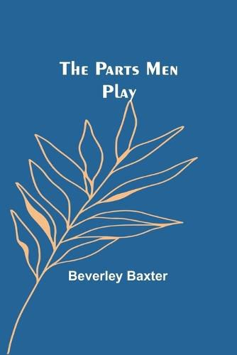 Cover image for The Parts Men Play