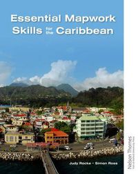 Cover image for Essential Mapwork Skills for the Caribbean