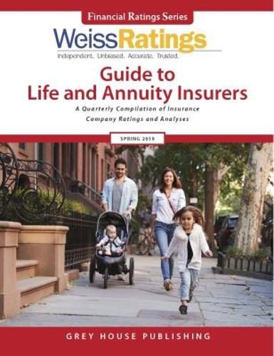 Cover image for Weiss Ratings Guide to Life & Annuity Insurers, Spring 2020