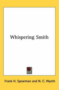 Cover image for Whispering Smith