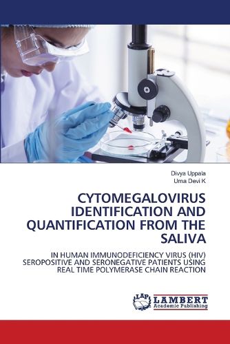 Cover image for Cytomegalovirus Identification and Quantification from the Saliva