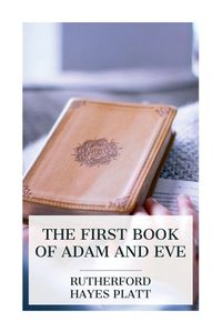 Cover image for The First Book of Adam and Eve
