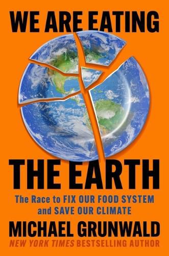 Cover image for We Are Eating the Earth