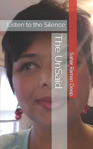 Cover image for The UnSaid: Listen to the Silence