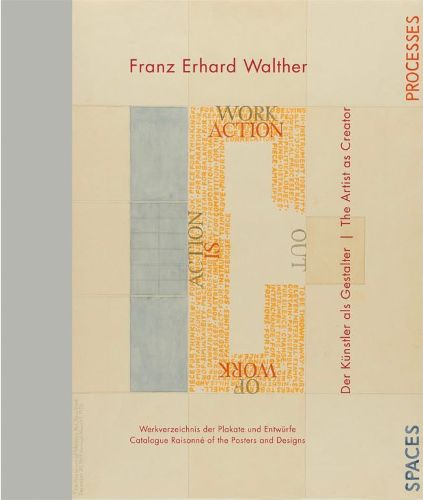 Cover image for Franz Erhard Walther - Manifestations. Catalogue Raisonne of the Posters, Books and Drafts 1958-2020