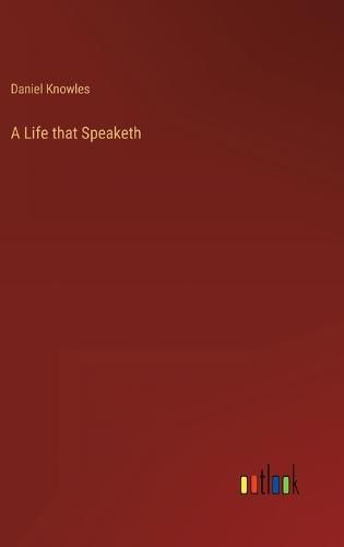 Cover image for A Life that Speaketh