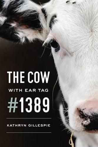 Cover image for The Cow with Ear Tag #1389